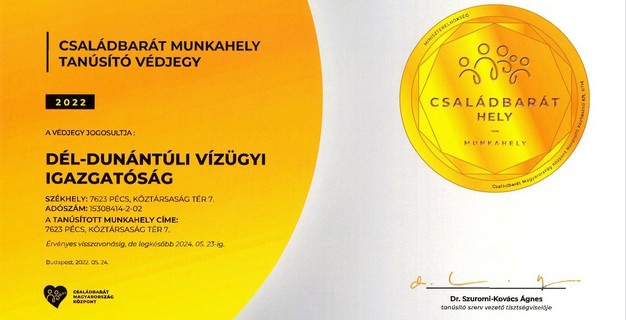 Családbarát Munkahely címet kapott a Dél-dunántúli Vízügyi Igazgatóság – 2022. július 11.